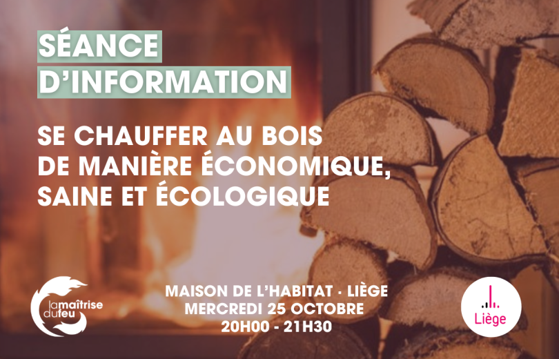 Séance d'information - Liège - Se chauffer durablement au bois bûche